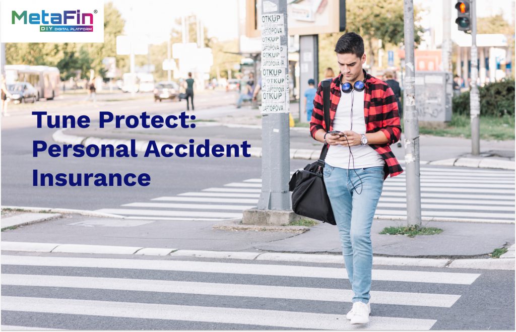 Live your life to the fullest with Tune Protect’s Personal Accident ...